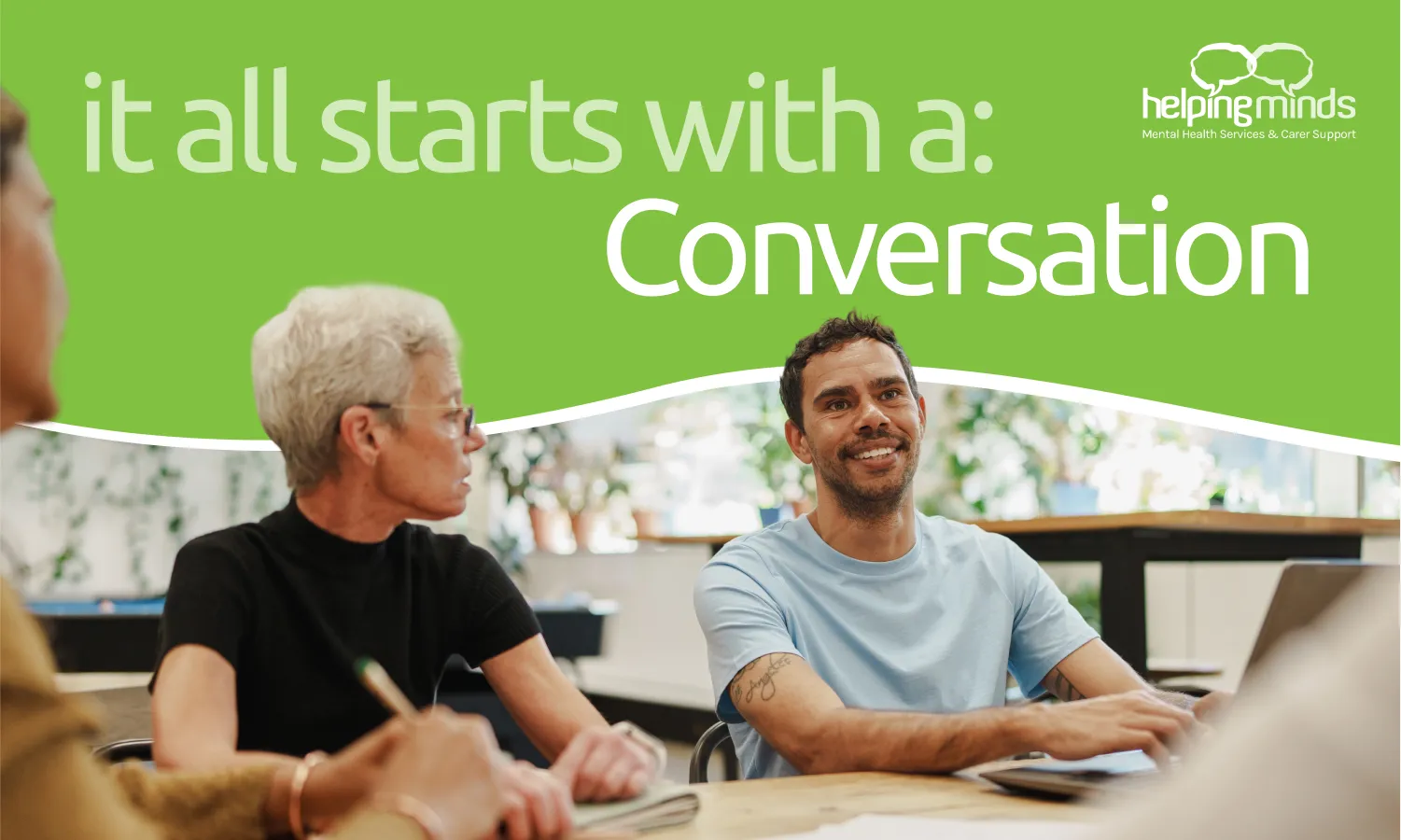 HelpingMinds campaign — 'It all starts with a: Conversation' with two people talking on lime green